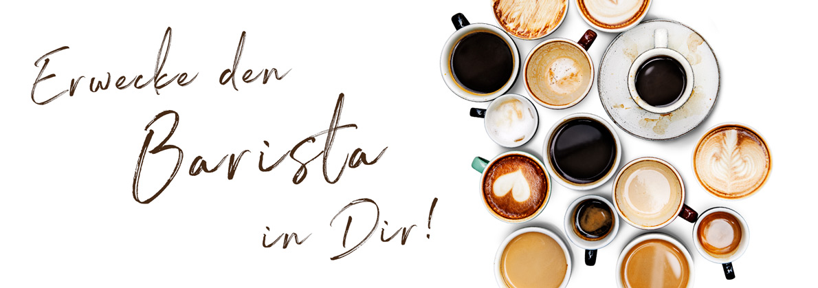 Erwecke den Barista in Dir