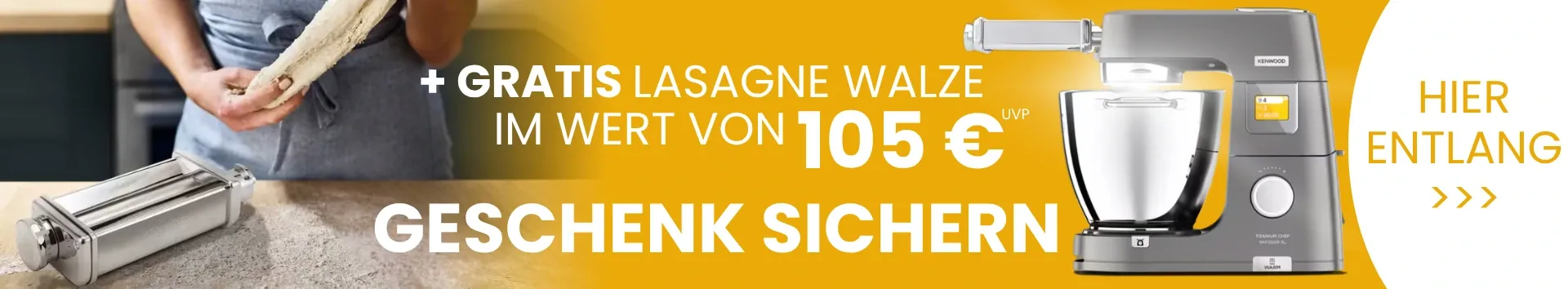 Kenwood Pasta Wochen Aktion gratis Lasagne-Walze zu Titanium Chef Patissier XL