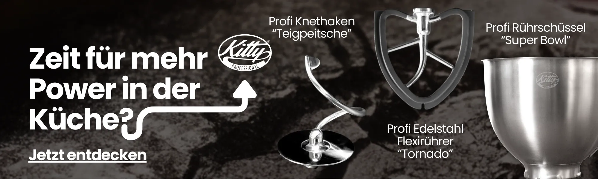 Zeit für mehr Power in der Küche? Kitty Professional Upgrade