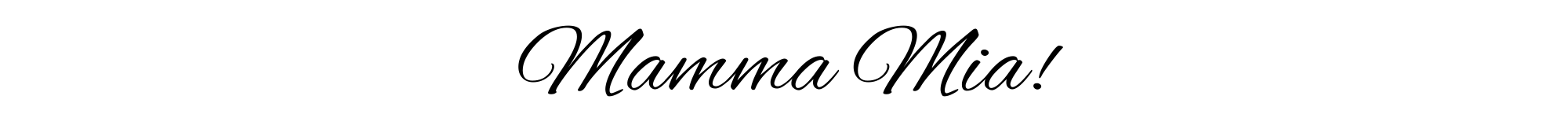 "Mamma Mia" Text