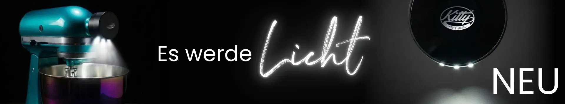 Kitty Professional Profi-Schüsselbeleuchtung Flutlicht "Für den Blick auf's Detail"