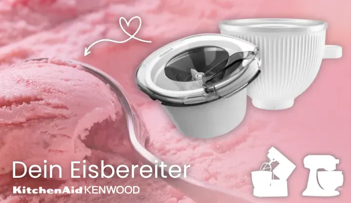 Kenwood und KitchenAid Eisbereiter