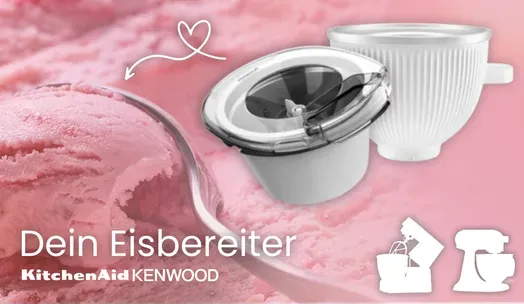 Kenwood und KitchenAid Eisbereiter