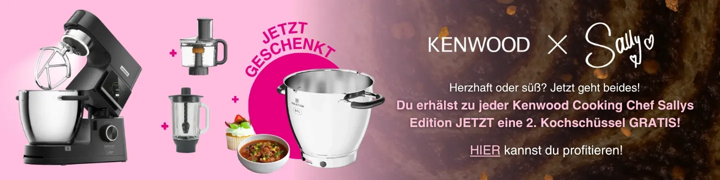 Sally Kenwood mit 2. Kochschüssel gratis