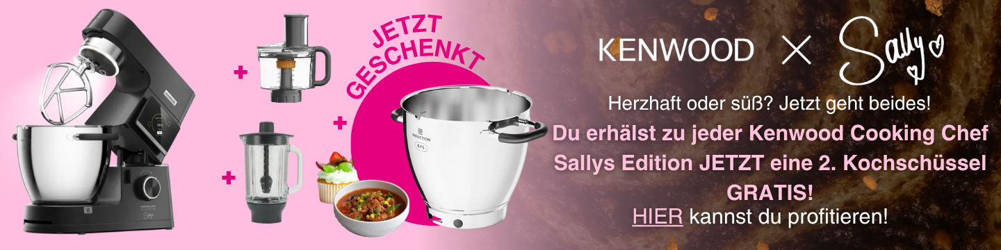 Sally Kenwood mit 2. Kochschüssel gratis