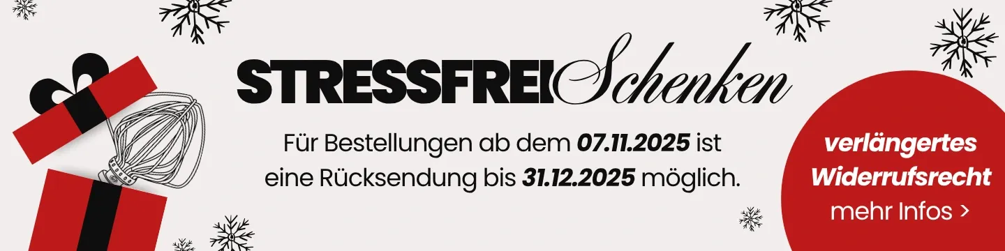 Stressfrei Schenken - für Bestellungen ab dem 07.11.2025 ist eine Rücksendung bis 31.12.2025 möglich.