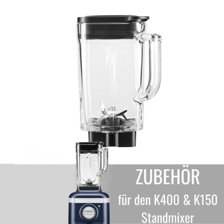 Zubehör für KitchenAid Artisan K400 & K150 Standmixer: Mixbehälter aus Glas 1,4 Liter 5KSB2048JGA