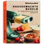 KitchenAid Rezeptbuch Hausgemachte Nudeln